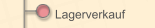 Lagerverkauf