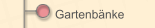 Gartenbänke